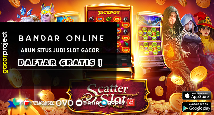 Akun Situs Judi Slot Gacor